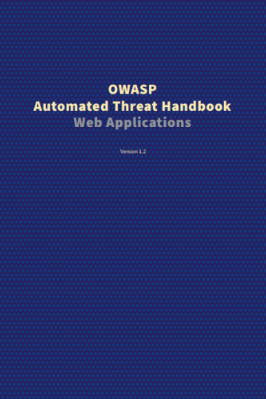 TMI newsletter 5 - Threat Modeling: do it early, do it often, do it as a team 2 OWASP automated threat handbook