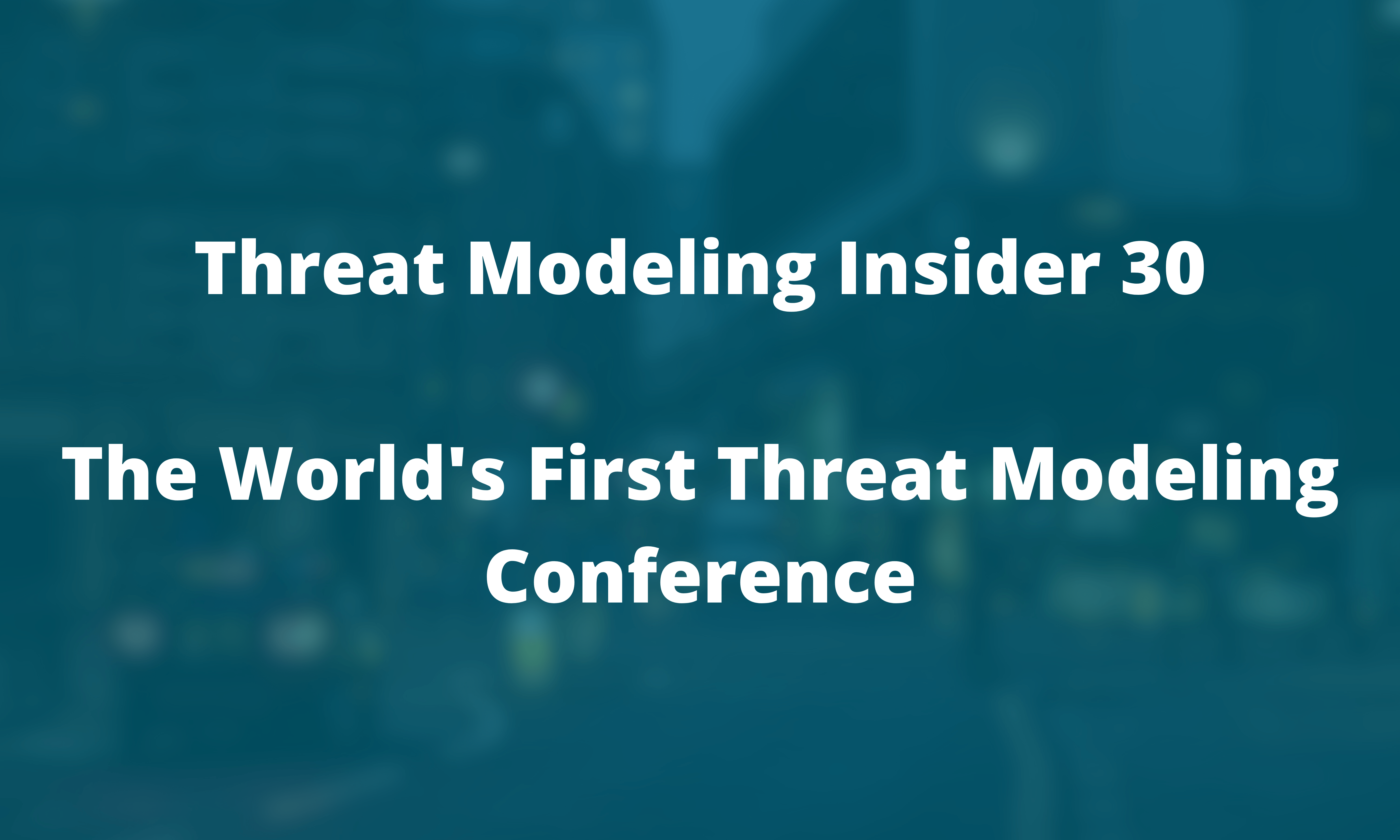 Threat Modeling Insider – December 2023